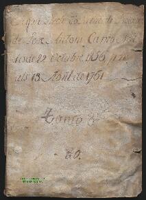 Segon Plech co Llibre de Protocol de Pere Antoni Carrio Notº desde 22 Octubre 1756 fins als 13 Ab...
