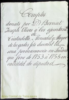 Comptes donats per D. Bernat Joseph Olives á los ajuntaments de Ciutadella, Mercadal y Alayor de ...