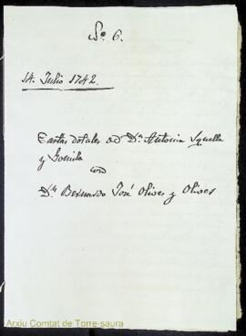 Cartas dotales de Dª Antonia Squella y Gomila con Dn. Bernardo José Olives y Olives. 14 Julio 1742