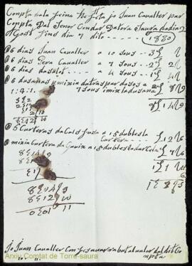 Comptes de les feines fetes pel manobre Joan Cavaller i els seus homes per a Bernardo Ignacio Oli...