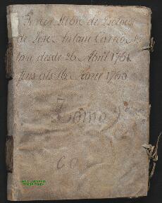 Tercer Llibre de Protocol de Pere Antoni Carrió Notari desde 26 Abril 1761 fins als 16 Febrer 1765