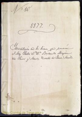 Inventario de los bienes que poseía el Muy Ilustre Sr. Dn. Bernardo Magin de Olives y Saura, cond...