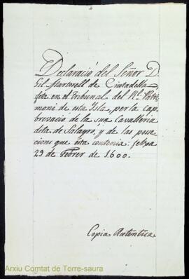 Declaració del señor D. Gil Martorell de Ciutadella feta en el Tribunal del Reial Patrimoni de es...