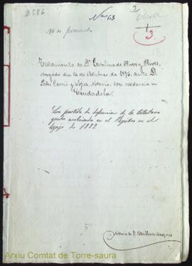 Testamento de Dª Catalina de Olives y Olives, otorgado dia 14 de Octubre de 1876, ante D. Pedro C...